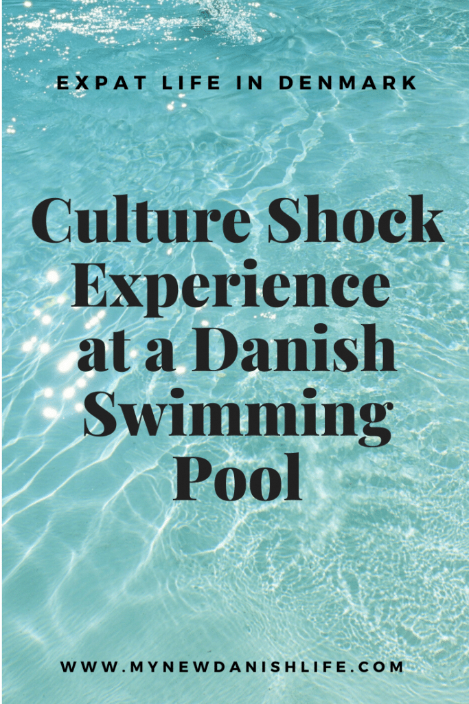 Culture Shock at a Danish Swimming Pool